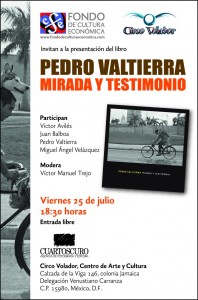 Cartel Pedro Valtierra. Mirada y Testimonio